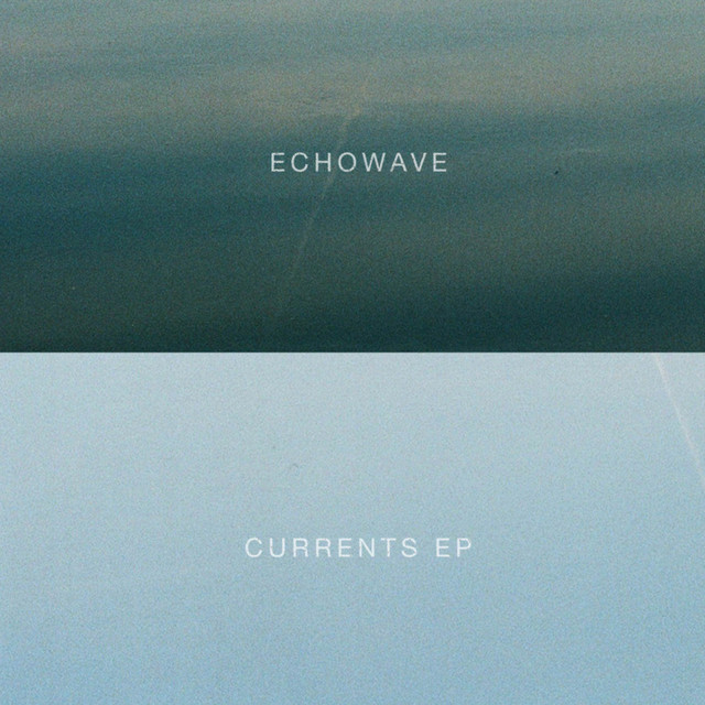 Cover of currents ep, the newest echowave release